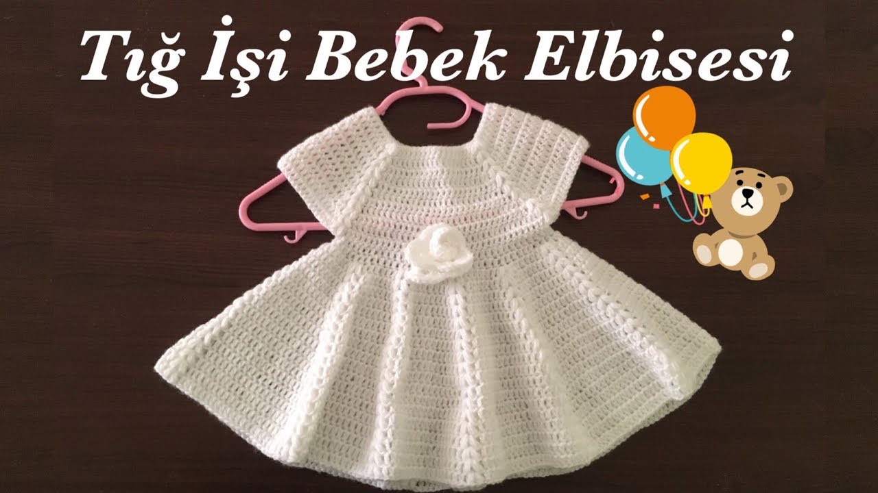 Tığ İşi Prenses Bebek Elbisesi Nasıl Örülür- 2