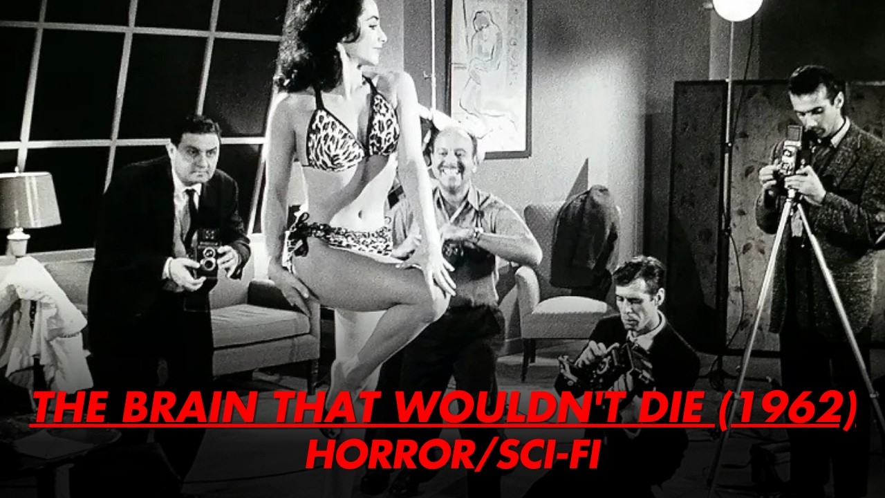 The Brain That Wouldn't Die (1962) - Extended version