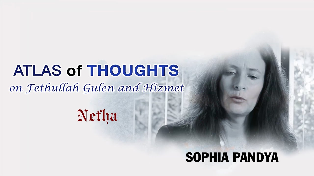 Sophia Pandya | Atlas of Thoughts on Fethullah Gulen and Hizmet (aka the Gulen Movement) | Ep.2