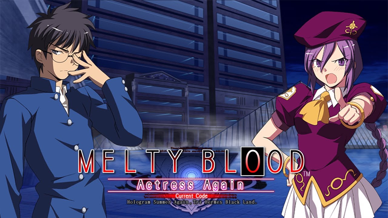 MELTY BLOOD Actress Again: Recollection [Extended]