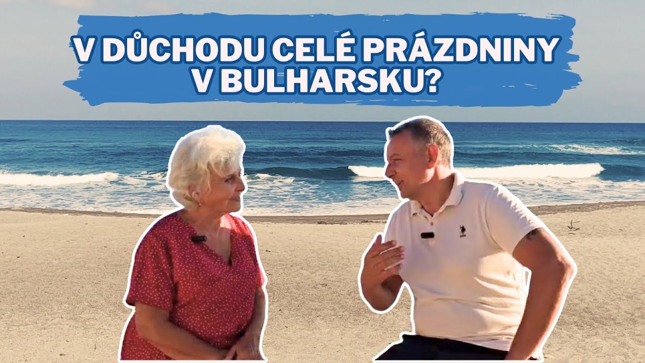 Důchod a pláž? Letní Bulharsko láká stále víc seniorů.