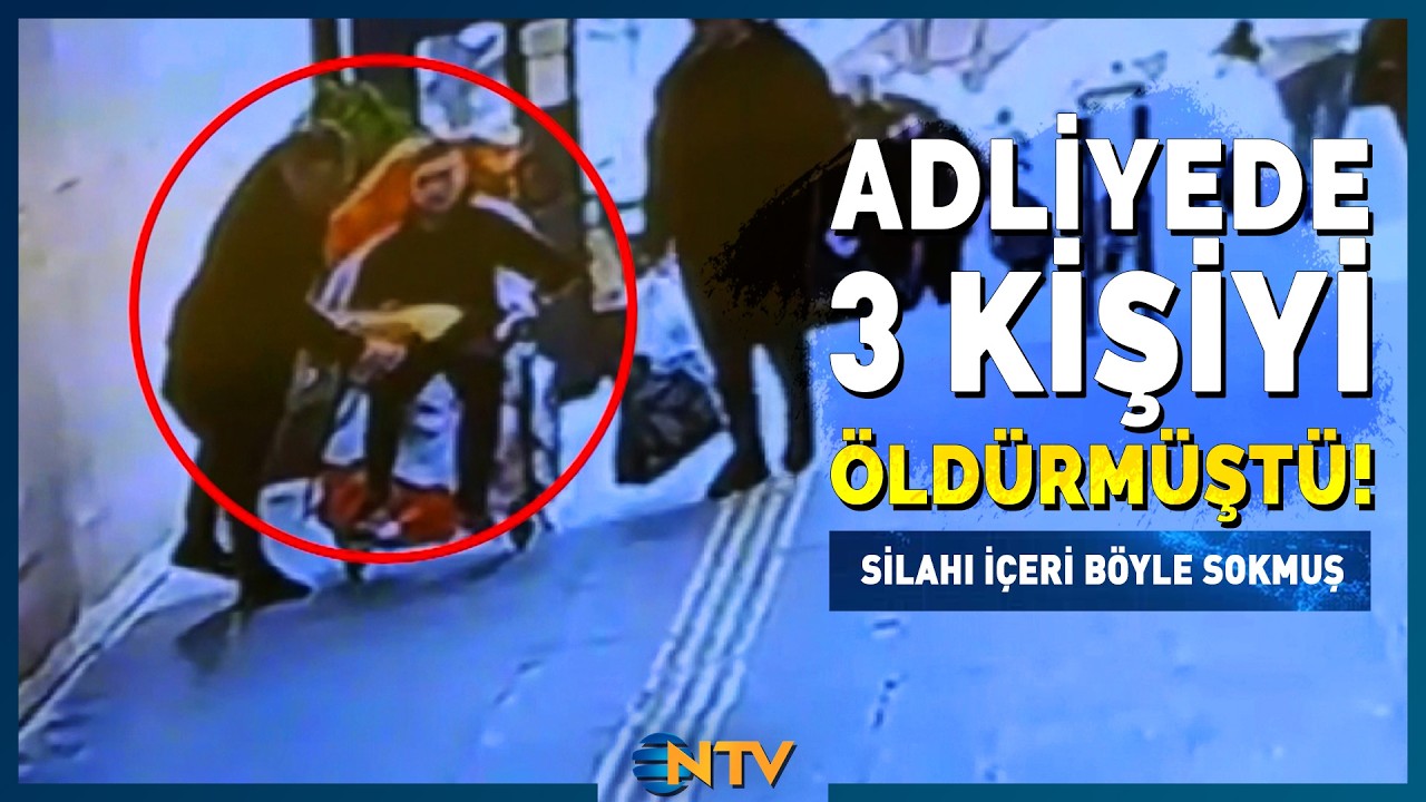 Bursa Adliyesi'nde Dehşet Sa&ccedil;mıştı, 3 Kişiyi &Ouml;ld&uuml;ren Zanlı İ&ccedil;eri Nasıl Girdiğini Anlattı | NTV
