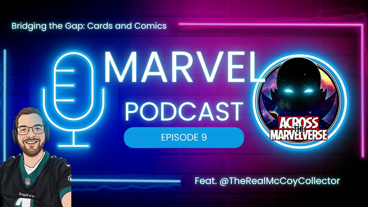 Cards to Comics with Donny | Marvel Collecting 101