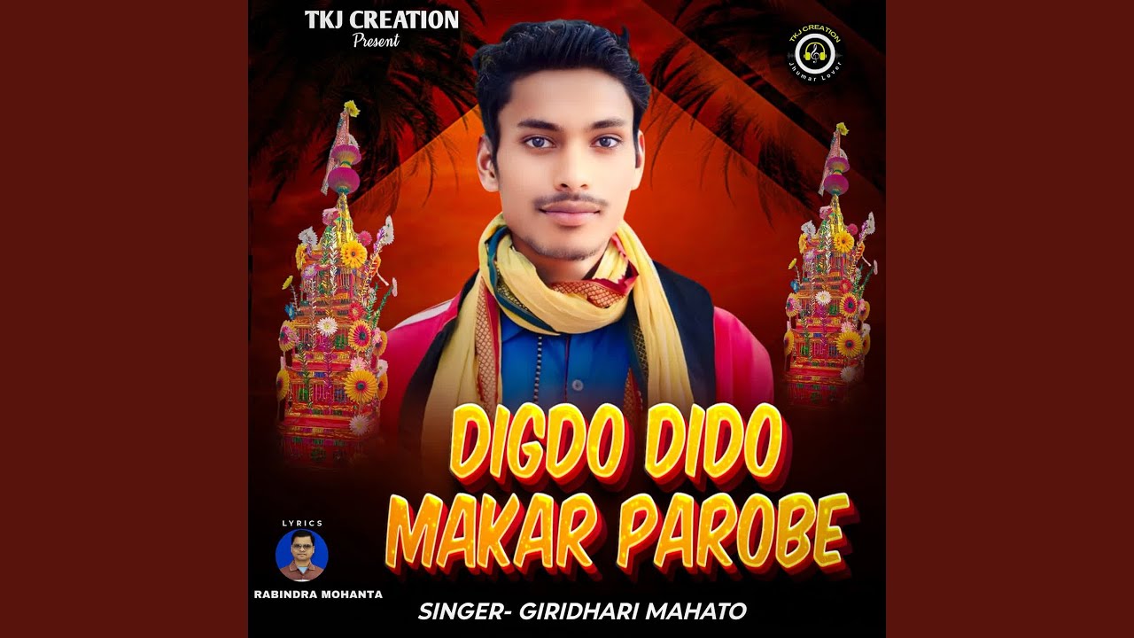 Digdo Dido Makar Parobe