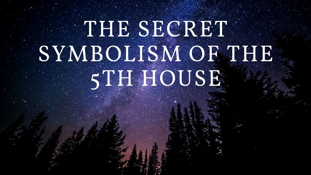 UAC Talk on the Secret Symbolism of the 5th House