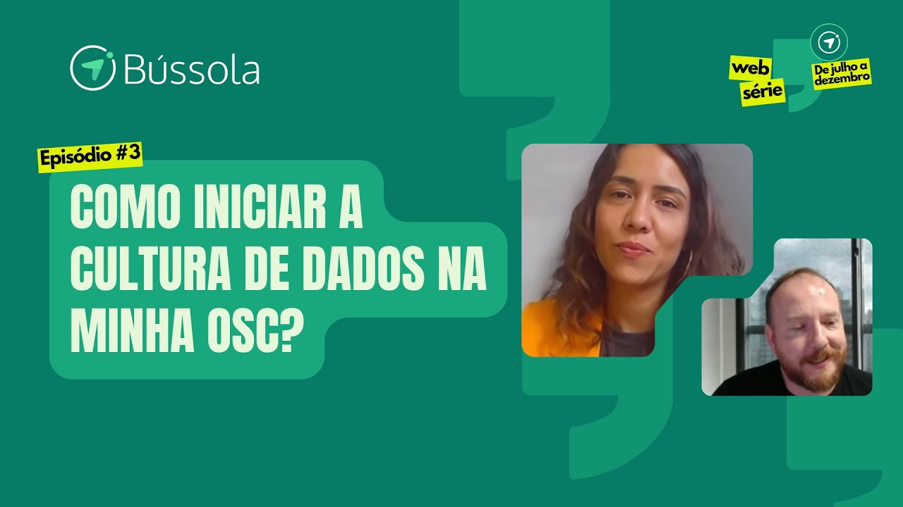 WEBS&Eacute;RIE EPIS&Oacute;DIO #3 - COMO INICIAR A CULTURA DE DADOS