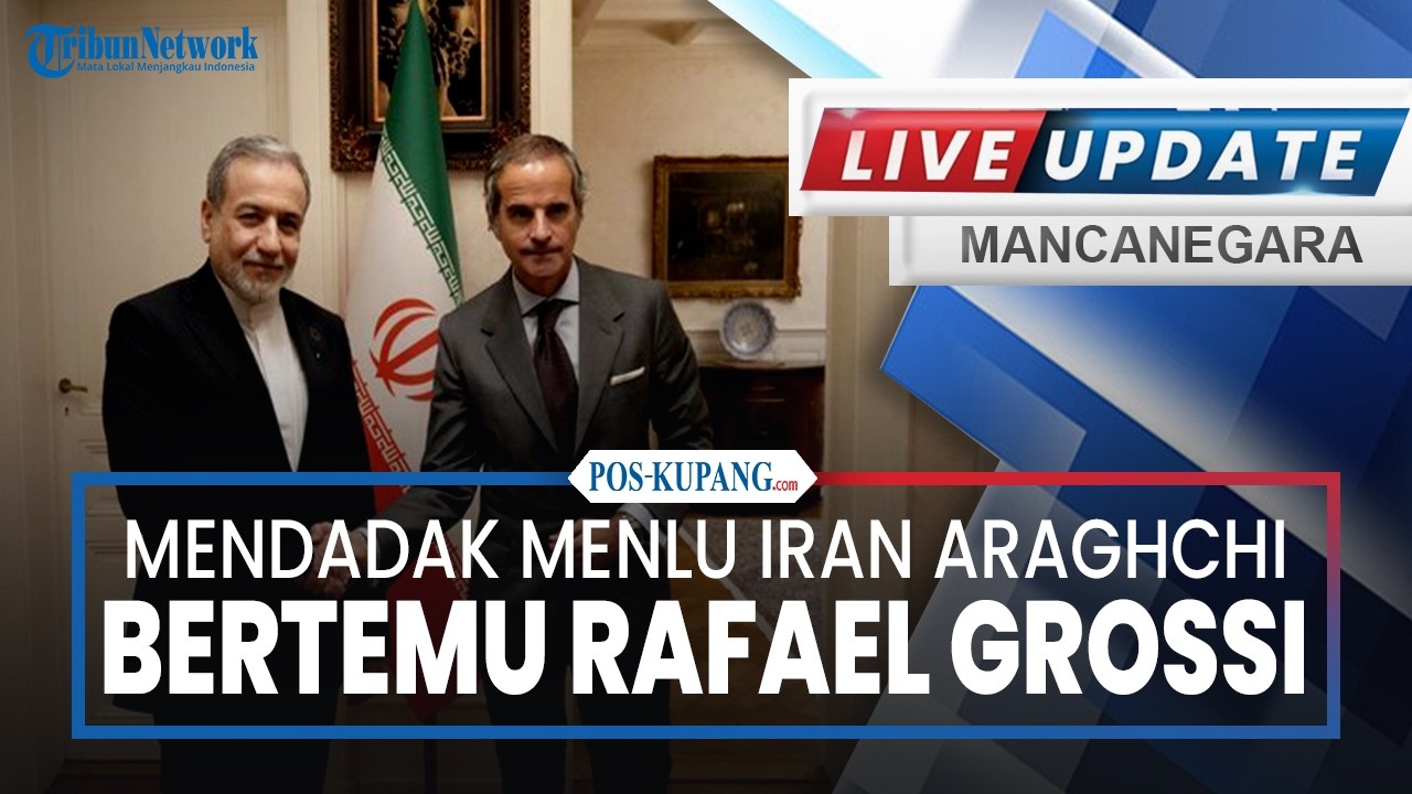 🔴Mendadak Menlu Araghchi Bertemu Rafael Grossi di Jenewa, Pertemuan Krusial Jelang Negosiasi Nuklir
