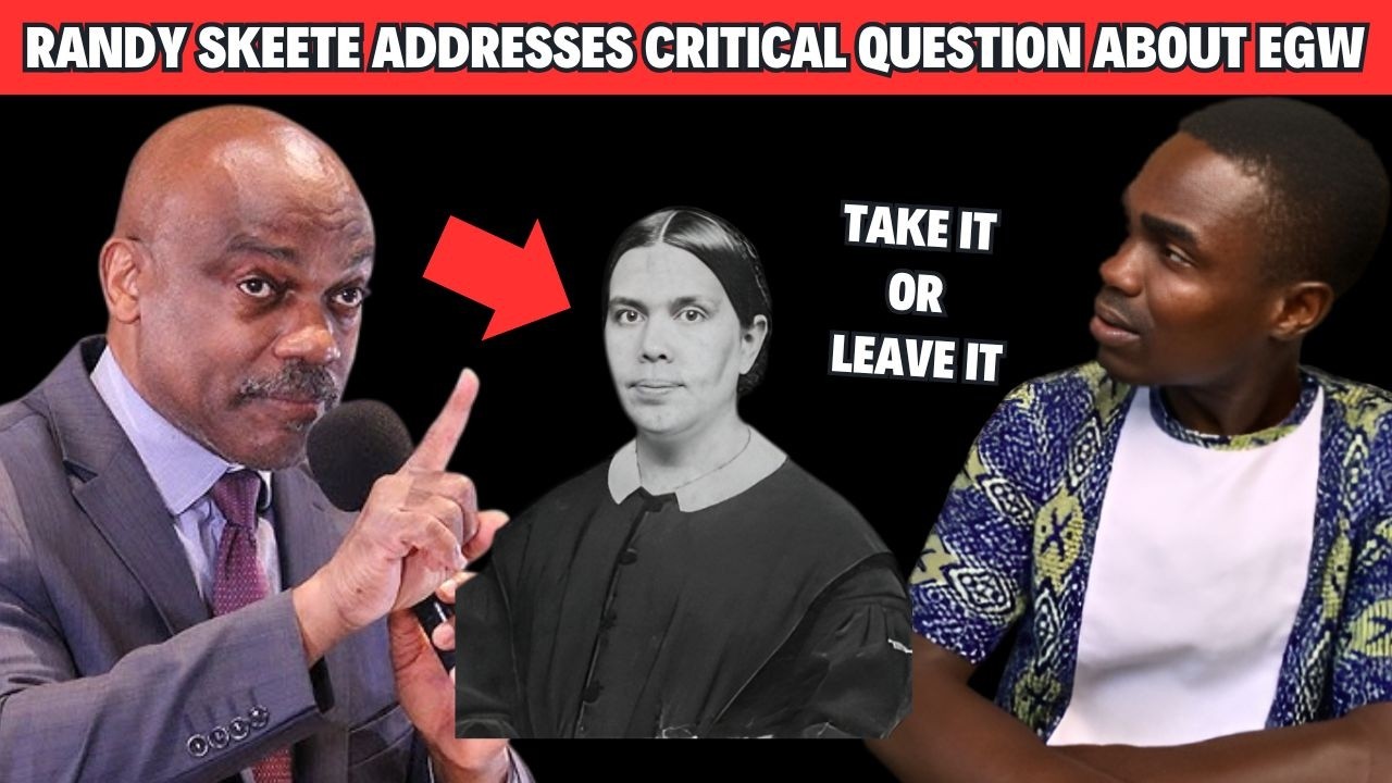 Pastor Randy Skeete answers critical question about EGW writings