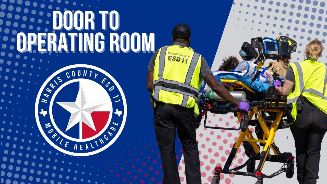 Harris County ESD 11 Door to OR Program