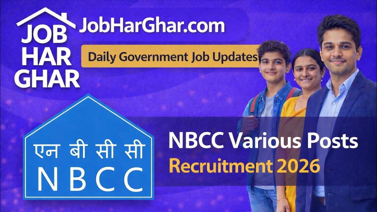 NBCC Various Posts Recruitment 2026| Get Complete Details on JobHarGhar 