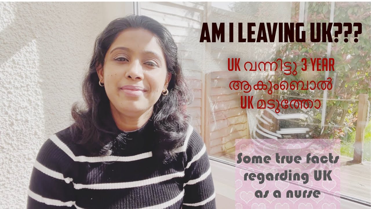 UK യില്‍  വന്നിട്ടു 3 year ആകുബോള്‍ ...Happy ആണൊ .....Any plans to leave UK..🤔🤔