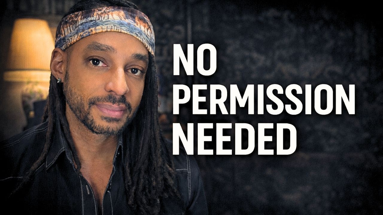 You Don’t Need Permission