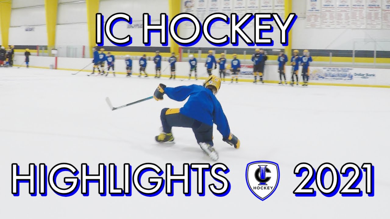 IC HOCKEY HIGHLIGHTS 2021