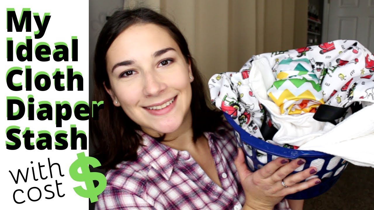 My Cloth Diaper Stash Recommendation + How Much Cloth Diapers Cost