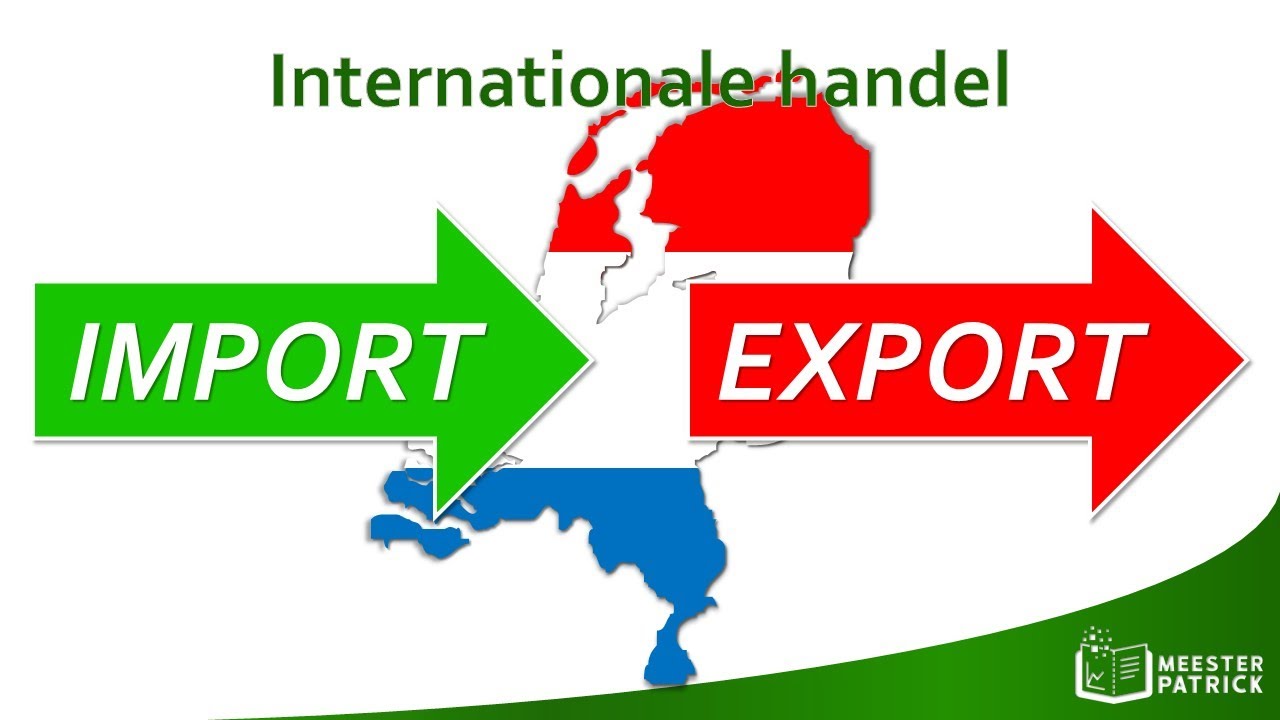 Internationale handel | Economie