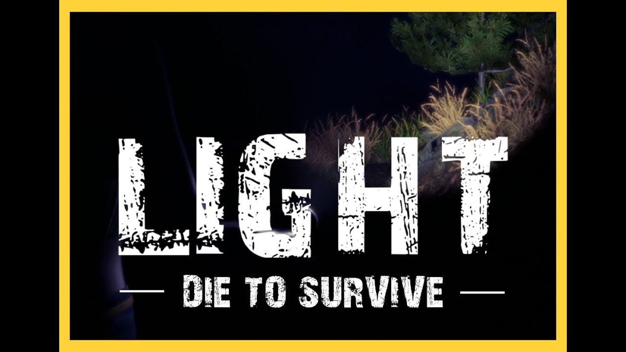 On meurt pour avancer - Light die to survive - démo - PC