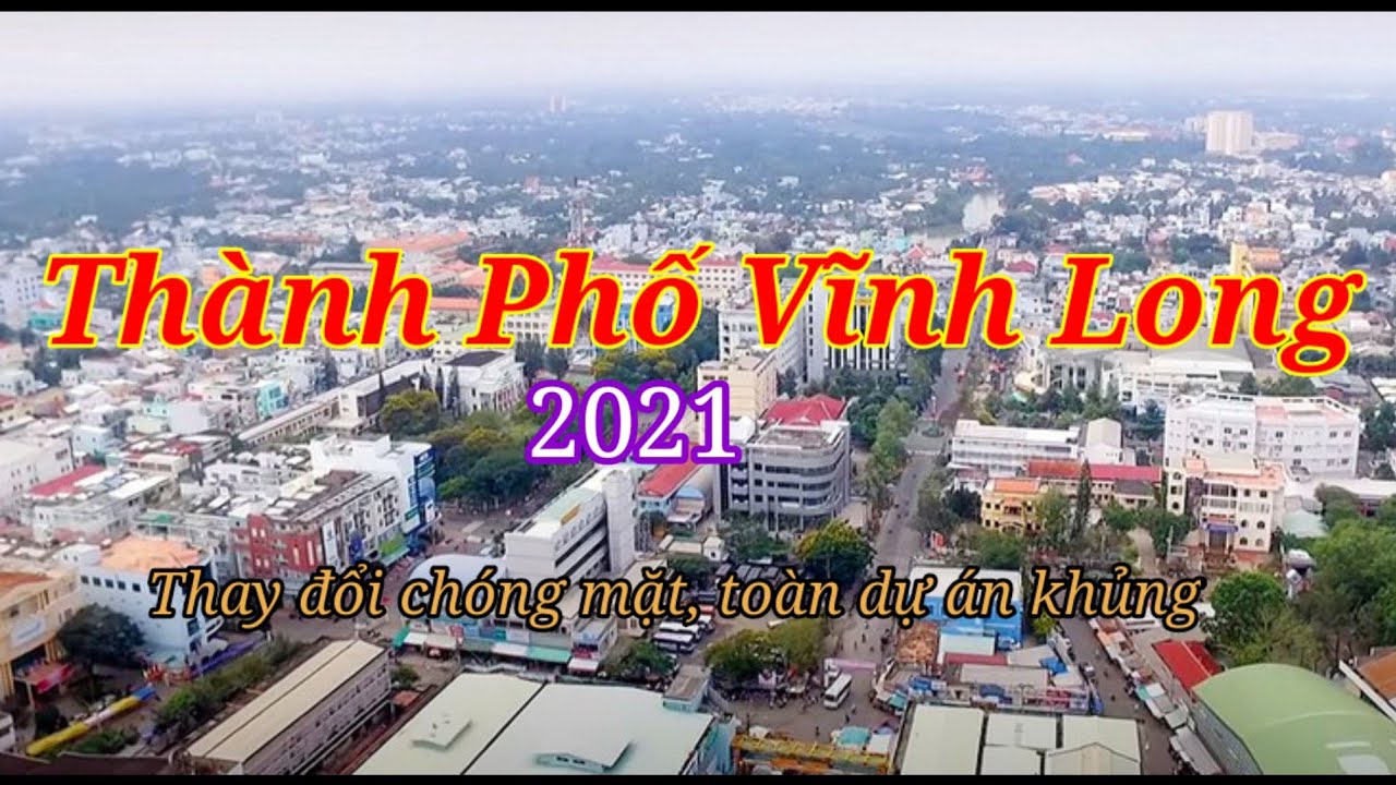 Thành phố Vĩnh Long 2021
