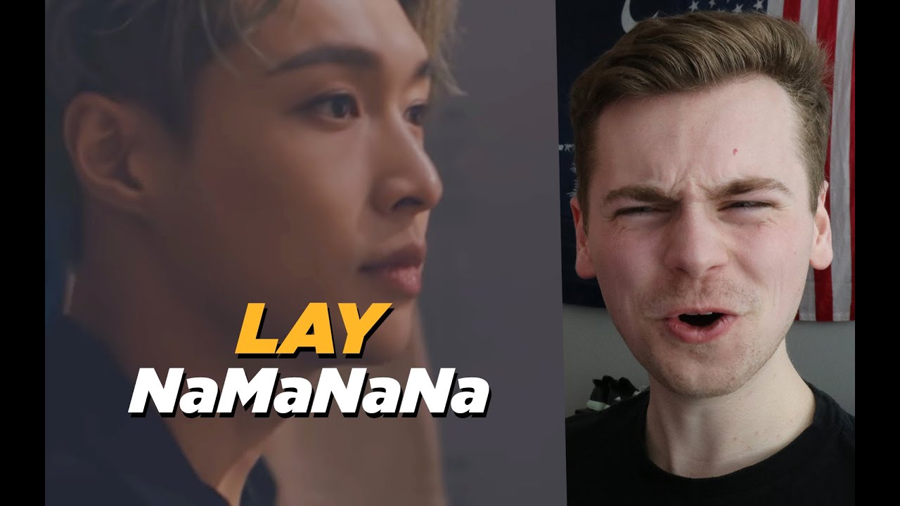 KEEP RUNNING (LAY 레이 'NAMANANA' MV Reaction)