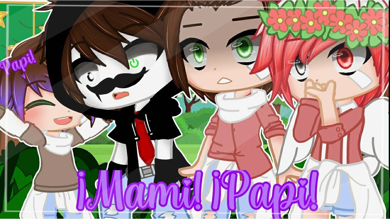 💞🏡•¡Mami! ¡Papi!•🏡💞 || 🌸[MeMe]🌸 🍡{Mayictor¿}🍡 \Los Compas💫