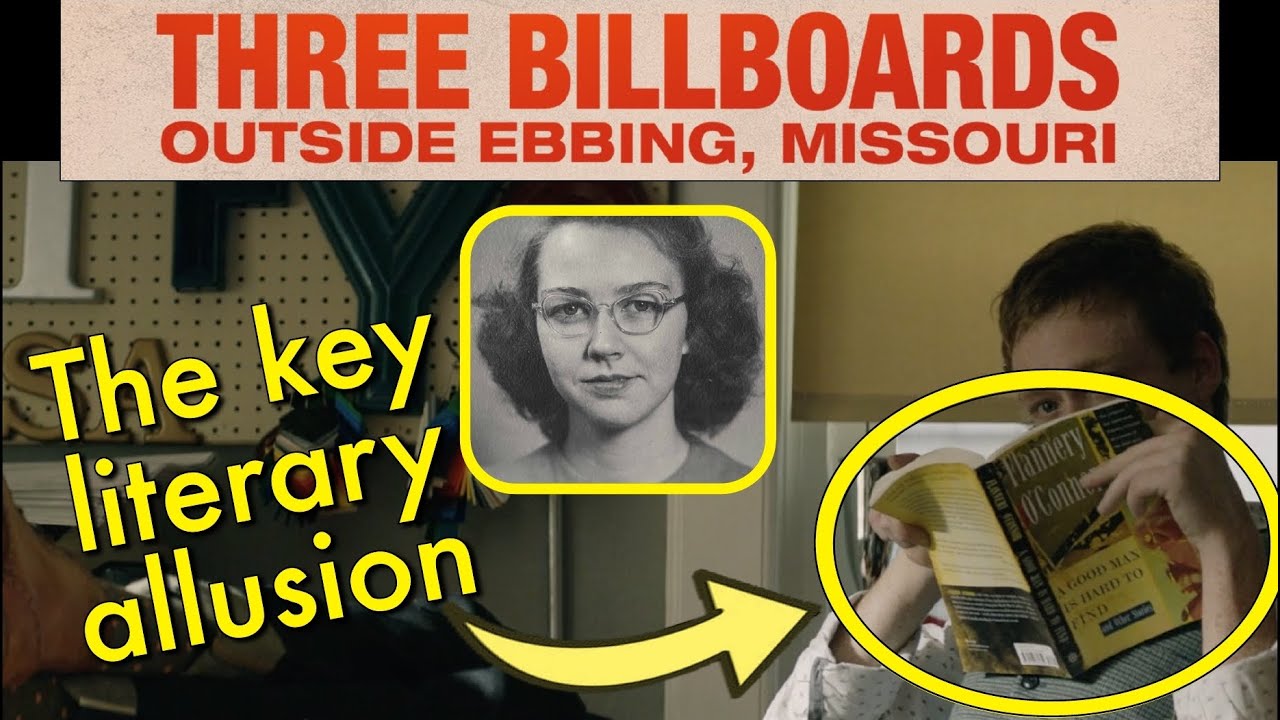 Flannery O'Connor's Fingerprints in Three Billboards Outside Ebbing, Missouri