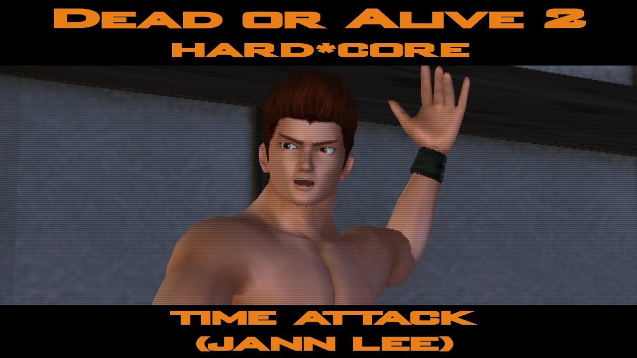 Dead or Alive 2: Hardcore - Time Attack (Jann Lee)