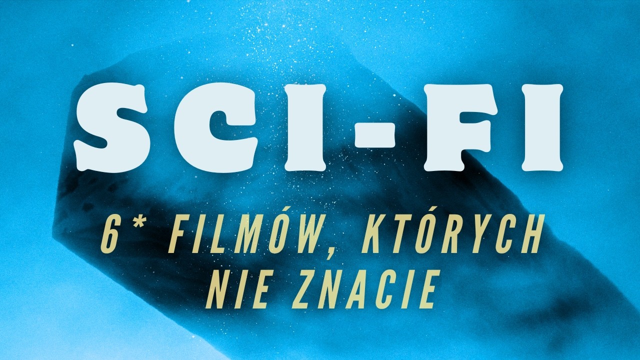 6 FAKTYCZNIE mniej znanych filmów SF - od lat 80. do dzisiaj
