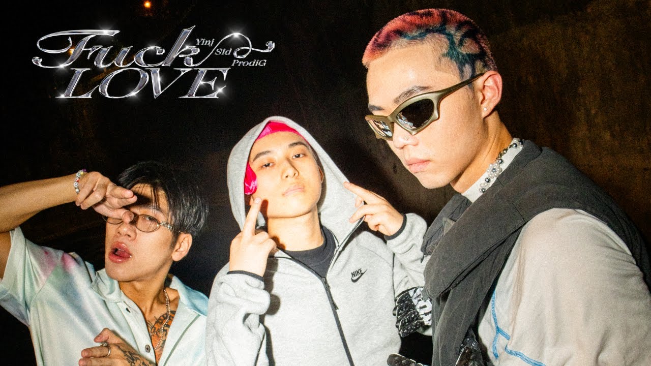 SID22, ProdiG, YINJ - FxxK LOVE (Official Music Video)@SID22___  ​⁠@PRODIGMUSIC @YINJ.