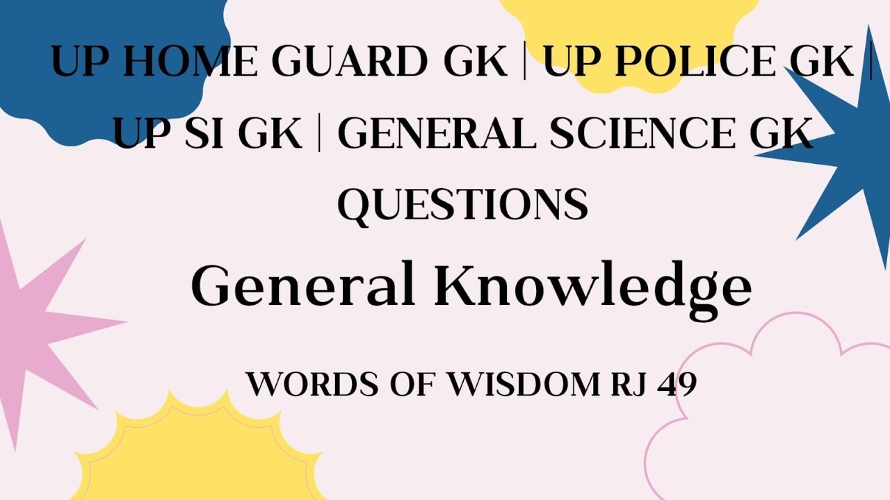 General Knowledge || Up home guard gk | up police gk  | up si gk | gk for all competitive exam 