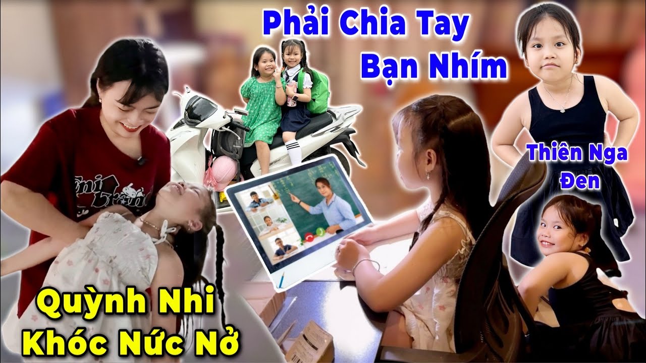 Quỳnh Nhi Khóc Nức Nở Khi Phải Chia Tay Bạn Thân Nhím