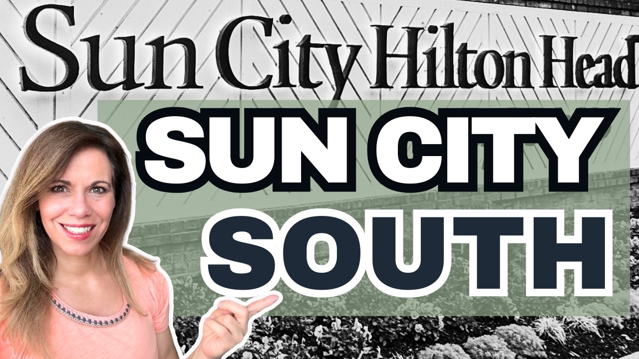 Sun City Hilton Head South Explained - Homes Prices HOA & Lifestyle