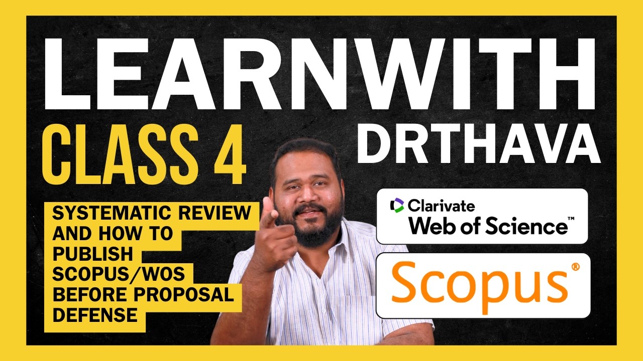 Systematic Review and How to Publish Scopus/WoS before Proposal Defense
