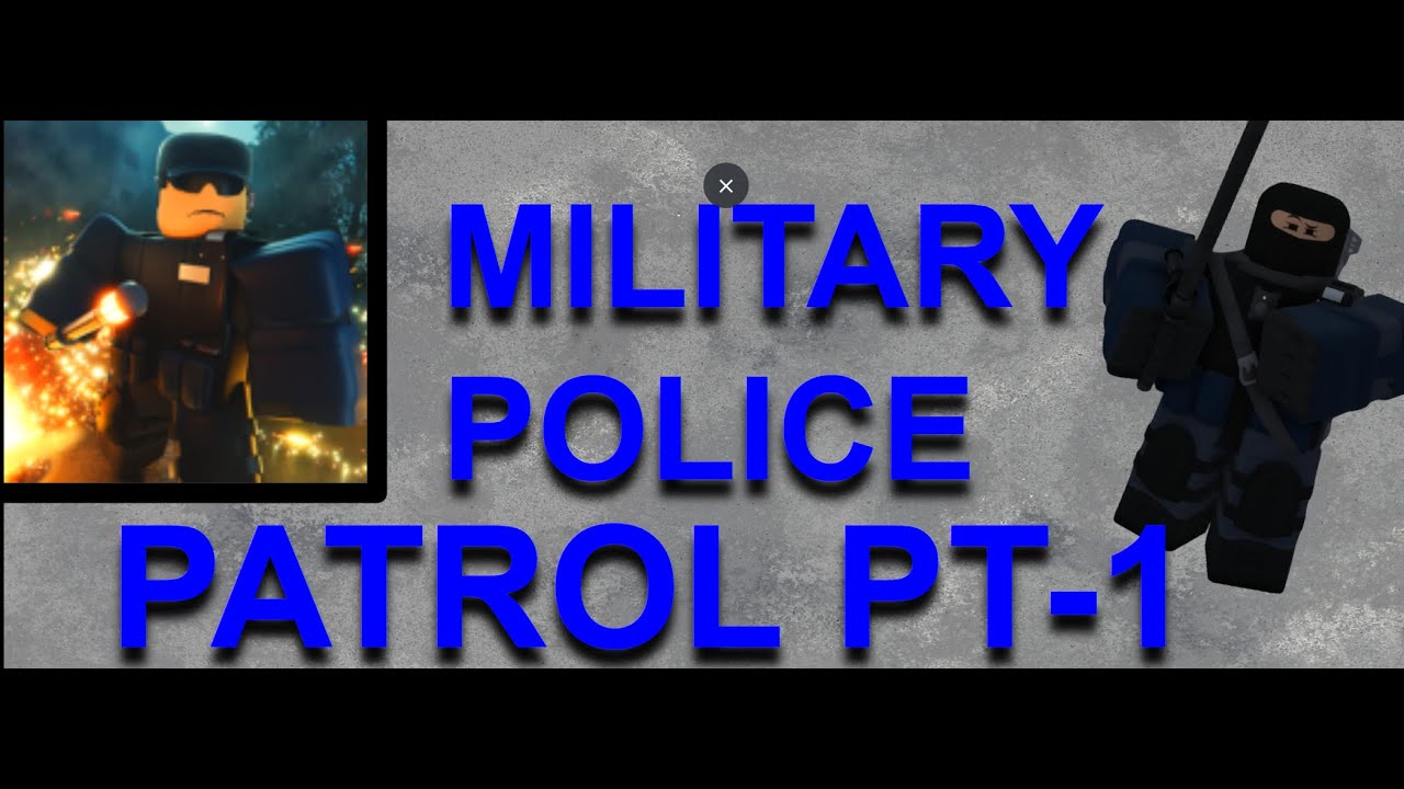 Military Police Patrol [🧬 Virus Border Roleplay] - Roblox