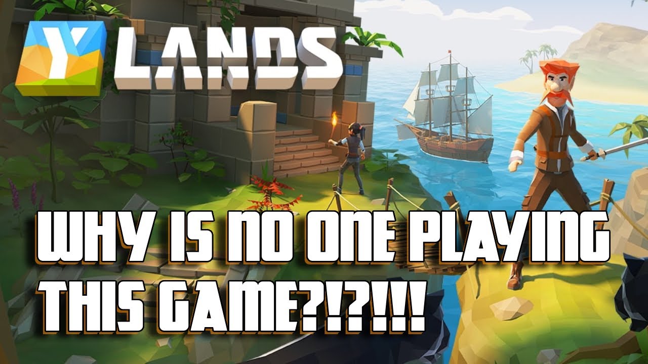 Why is no one playing this game? - Ylands 2.0