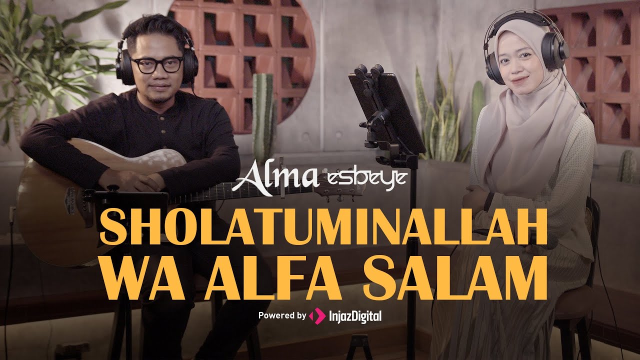 SHOLATUMMINALLAH WA ALFA SALAM (Live Session) - ALMA ESBEYE