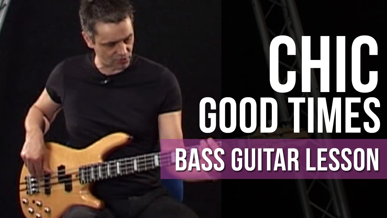 Chic Good Times Bass Guitar Lesson Phil Williams | Funk Bass Lessons Licklibrary