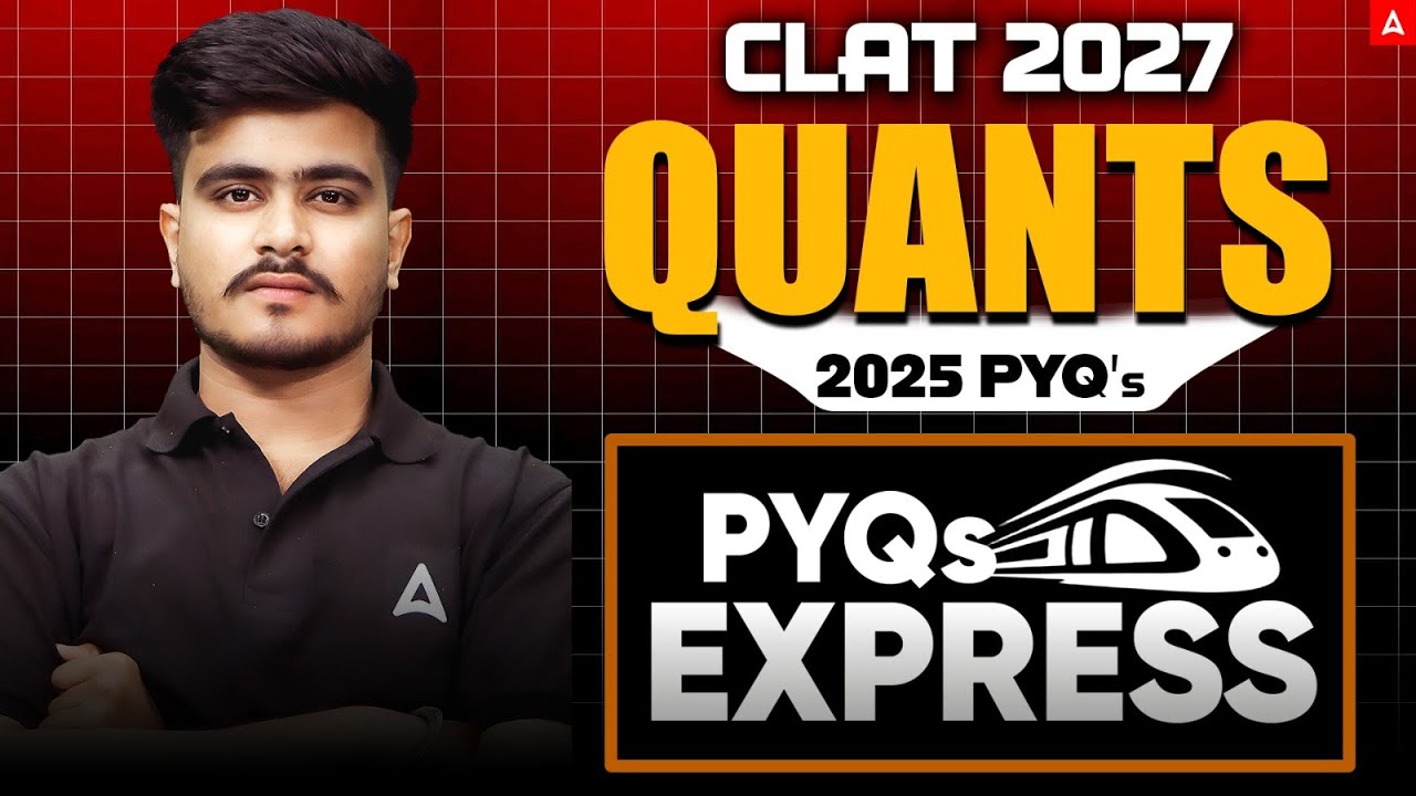 CLAT 2025 Quant Previous Year Questions with Solutions | CLAT PYQs Express | CLAT 2027 Preparation