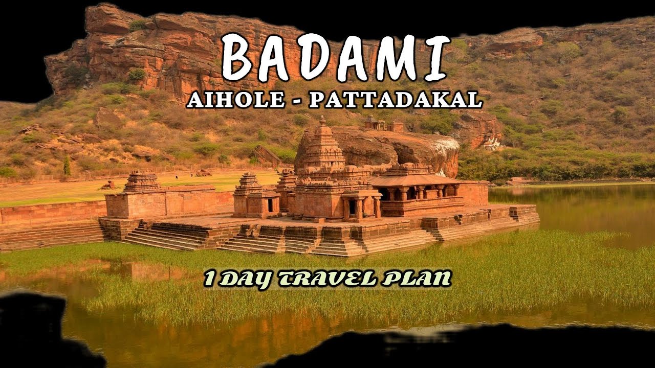 Badami Aiahole Pattadakal One Day Tour Plan | Badami Cave Temples | UNESCO World Heritage Sites