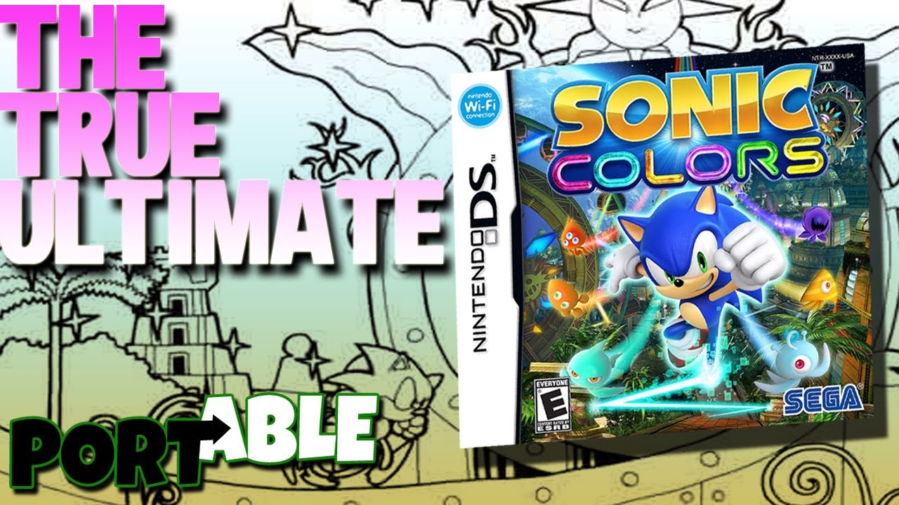 PORT→ABLE - Sonic Colors DS (Part 2: Over The Rainbow)