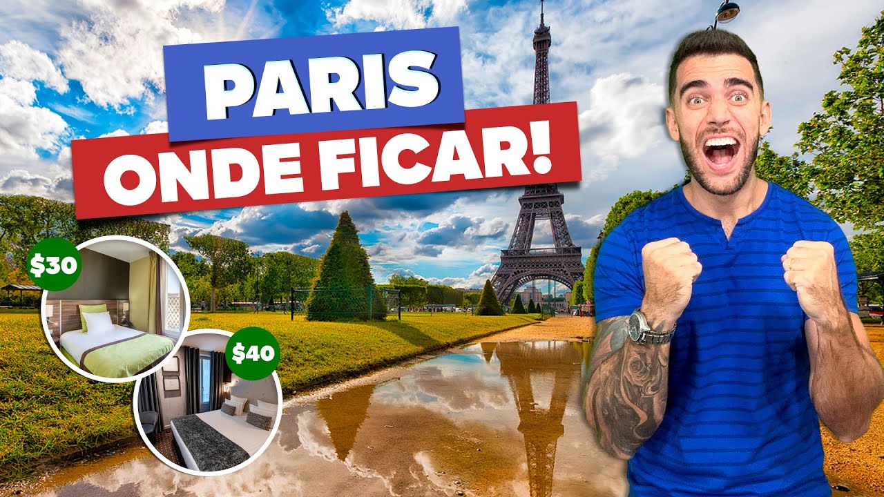Onde ficar em PARIS! E 3 hot&eacute;is bons, baratos e bem localizados!