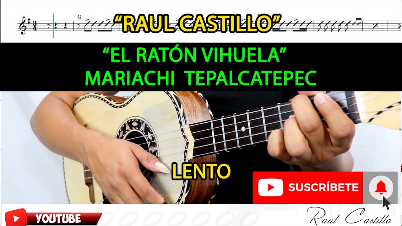 EL RATON VIHUELA LENTO
