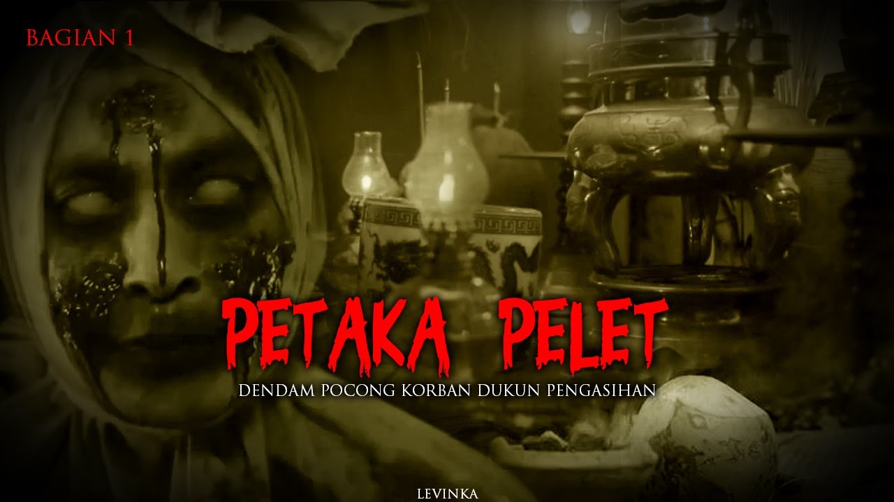 PELET MEMBAWA PETAKA / PART 1 by LEVINKA