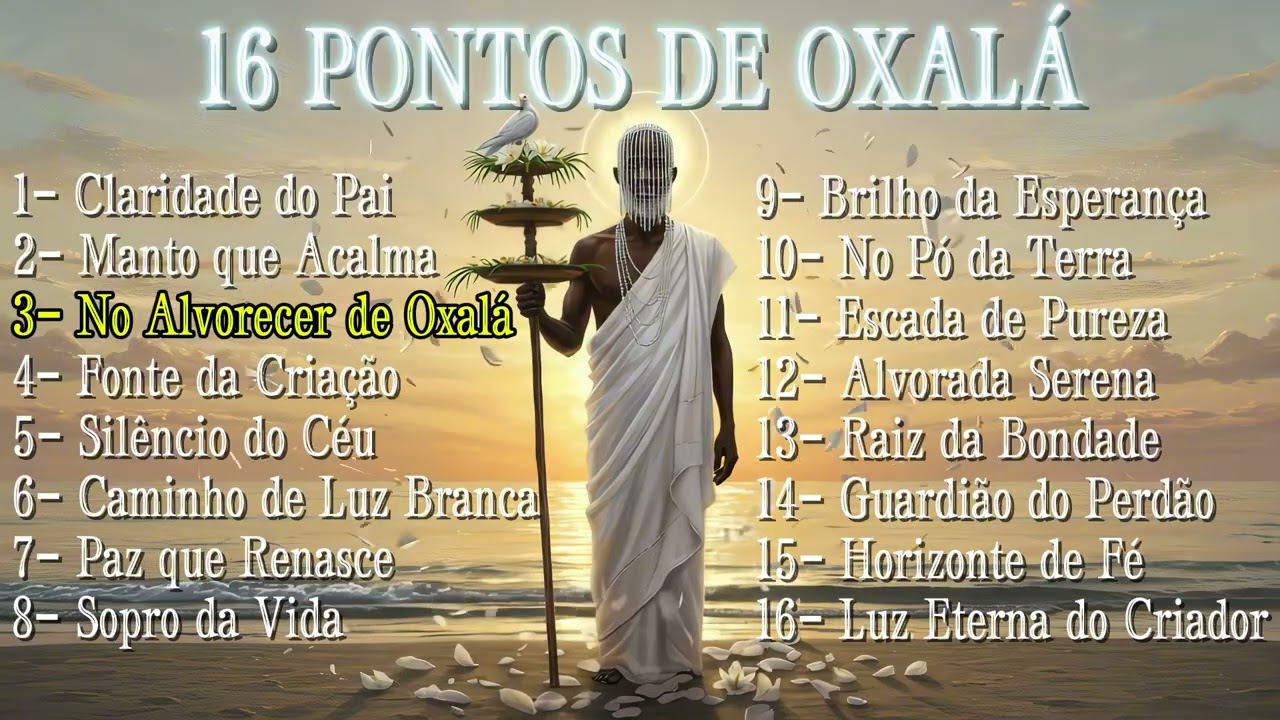 16 MELHORES PONTOS DE OXALÁ | Pontos de Umbanda