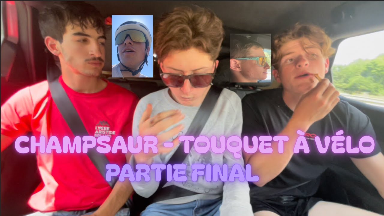 1000km à vélo - Champsaur Touquet Partie 2 - Enfin !!!
