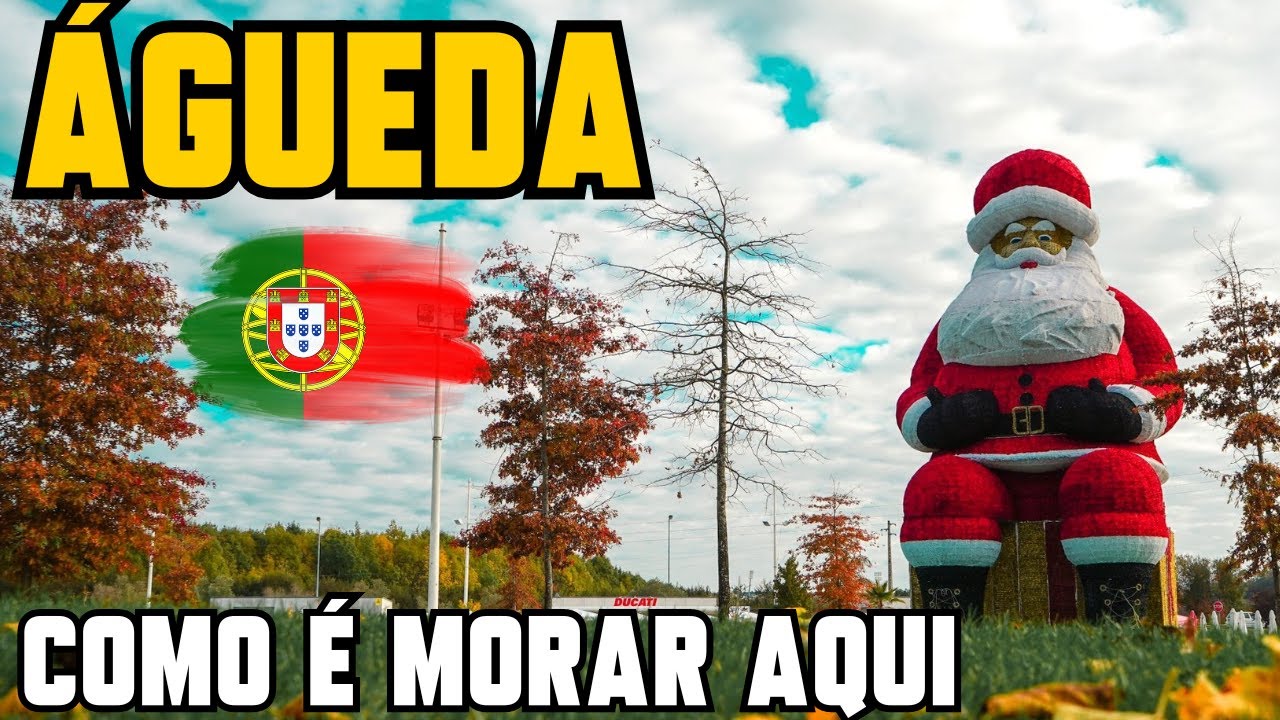 🔴ÁGUEDA  cidade pequena pra iniciar a vida em Portugal