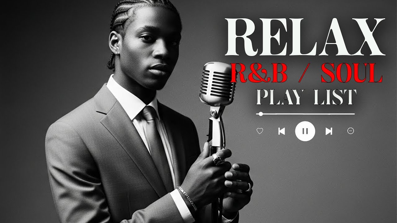【R&B Soul】Chill R&B Soul Nights – Smooth Relaxing Grooves for Love & Calm Evenings