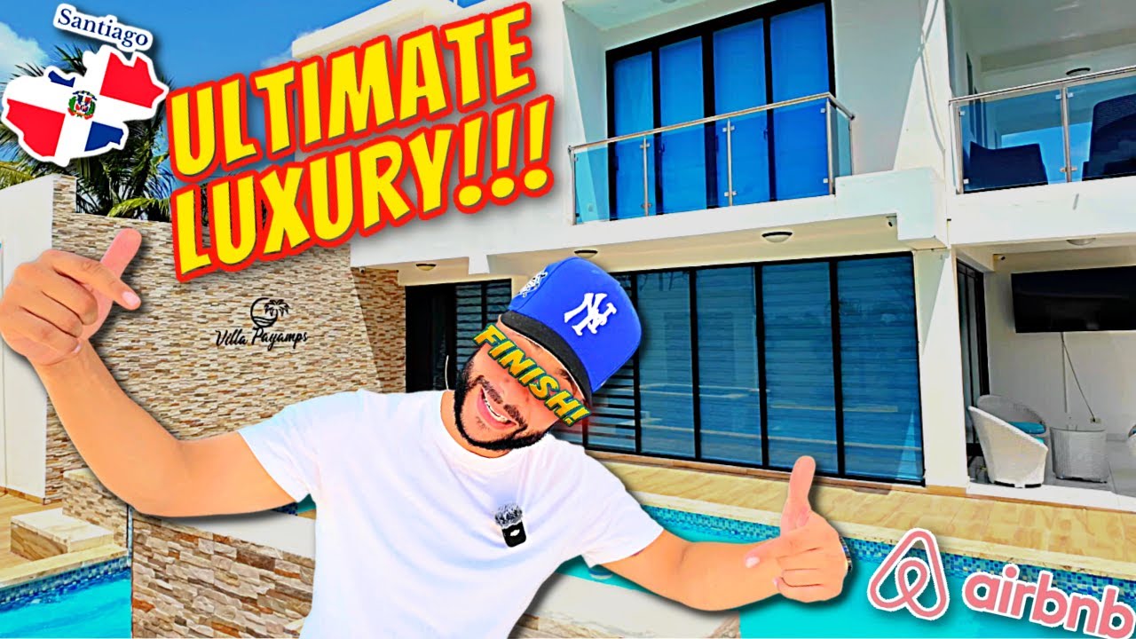 Touring a Dream Luxury Villa in Santiago | Dominican Republic's Finest AirBNB Stay
