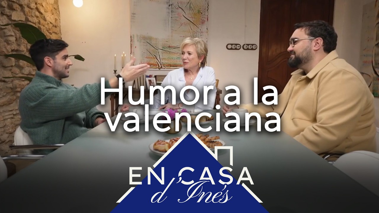 🏠 Humor a la valenciana, en casa d'Inés | PROGRAMA COMPLET