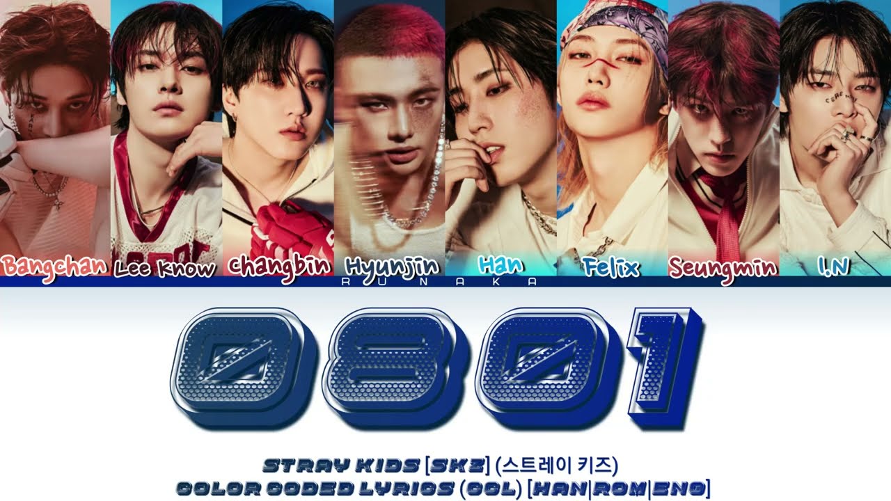 STRAY KIDS (SKZ) - 0801 [COLOR CODED LYRICS] - [HAN|ROM|ENG]