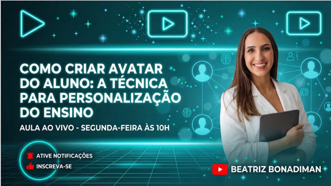 COMO CRIAR AVATAR DO ALUNO: A TÉCNICA PARA HIPERPERSONALIZAÇÃO DO ENSINO