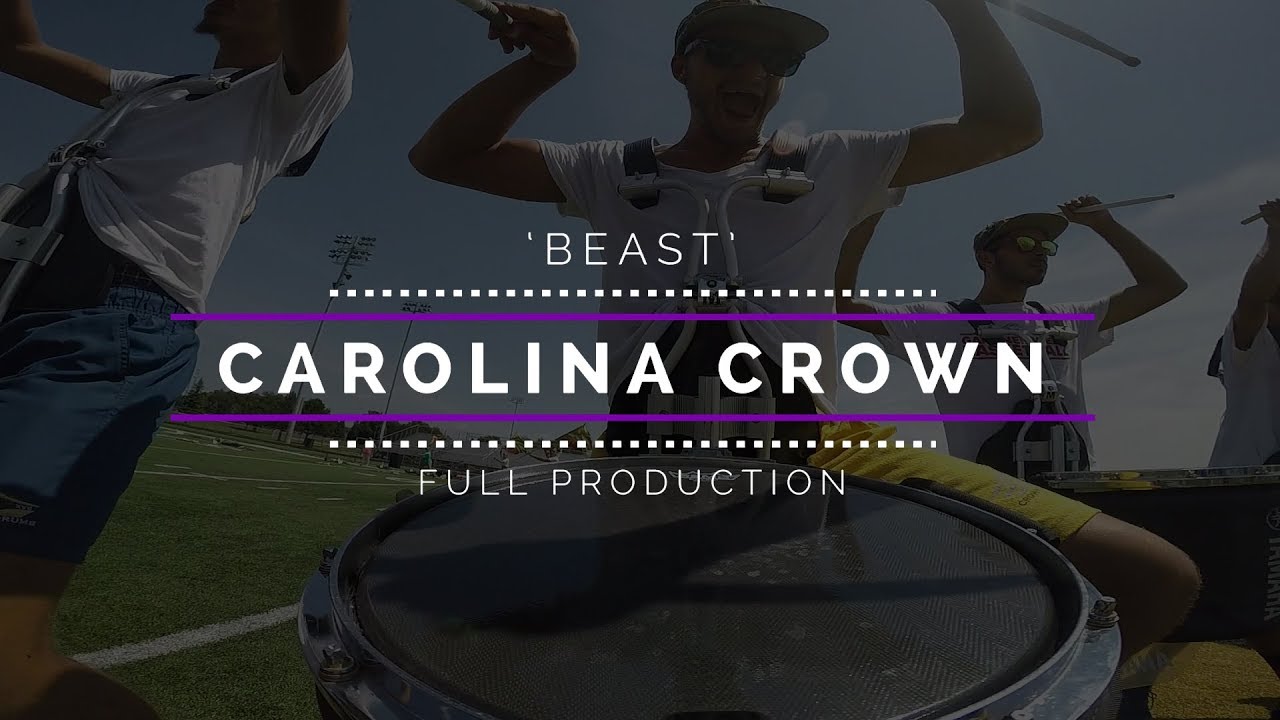 2018 Carolina Crown - FULL SHOW